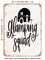 DECORATIVE METAL SIGN - Glamping Squad  - Vintage Rusty Look
